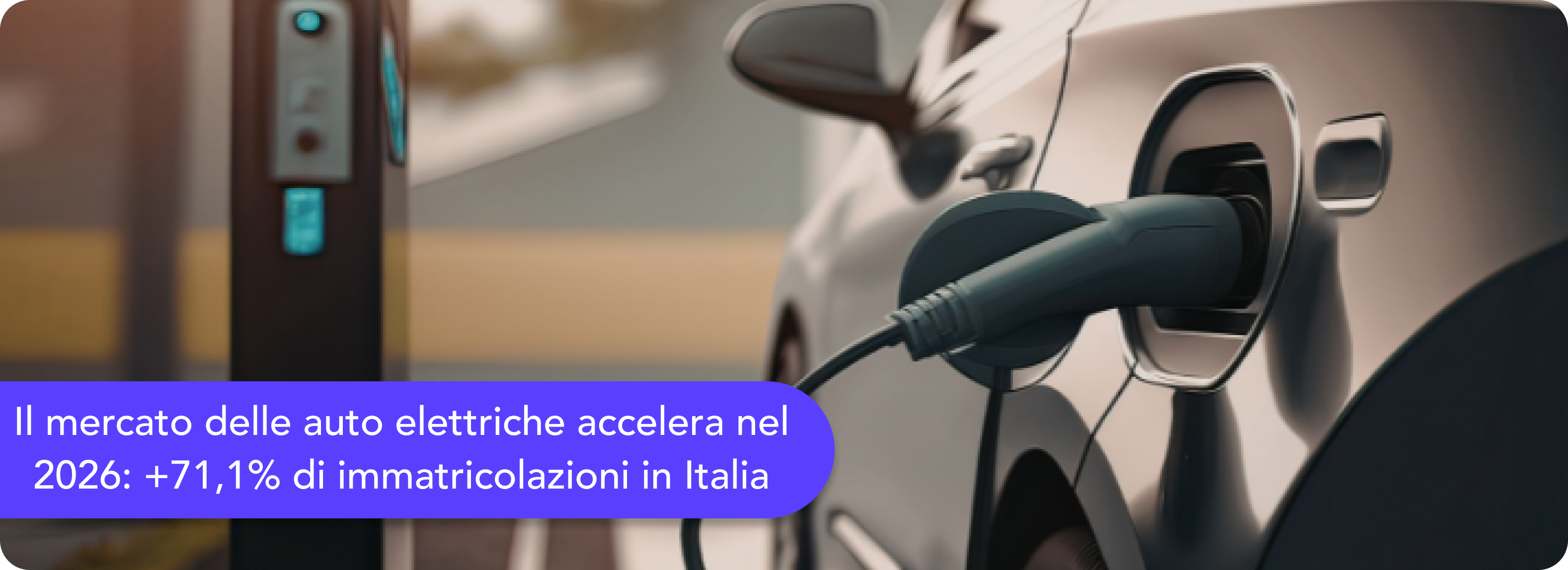 Il mercato delle auto elettriche accelera nel 2026: +71,1% di immatricolazioni in Italia